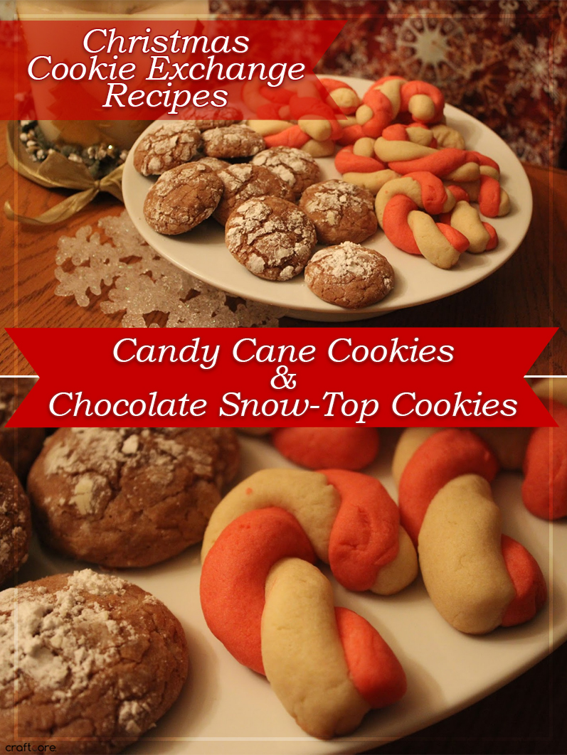 Cookie Exchange Recipes: Candy Cane Cookies and Chocolate Snow -Top Cookies