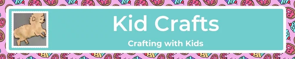 Topic: Kid Crafts